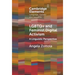 LGBTQ+ and Feminist Digital Activism: A Linguistic Perspective