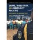 Crime, Insecurity, and Community Policing: Experiments on Building Trust