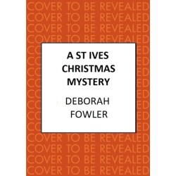 A St Ives Christmas Mystery: The must-read festive cosy crime mystery