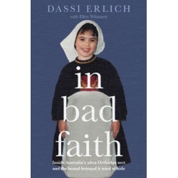 In Bad Faith: Inside a secret ultra-Orthodox sect and the brutal betrayal it tried to hide