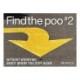 Find the Poo -2: Without Worrying About Where You Step Again