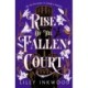 Rise of the Fallen Court