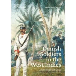 Danish Soldiers in the West Indies