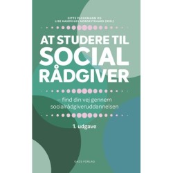 At studere til socialrådgiver: find din vej gennem socialrådgiveruddannelsen
