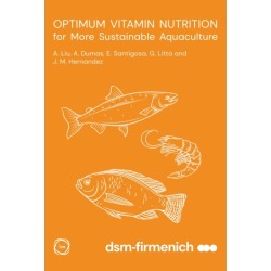 Optimum Vitamin Nutrition for More Sustainable Aquaculture