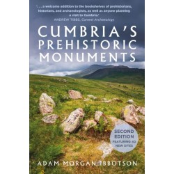Cumbria's Prehistoric Monuments