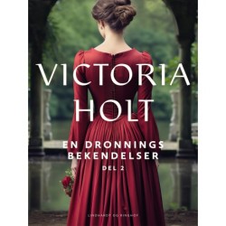 En dronnings bekendelser bind 2