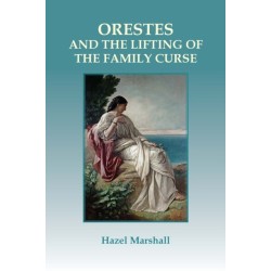 Orestes: and the Lifting of the Family Curse