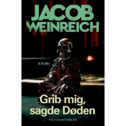 Grib mig, sagde døden