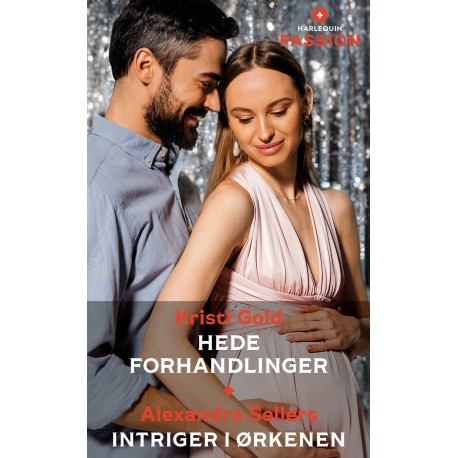 Hede forhandlinger / Intriger i ørkenen