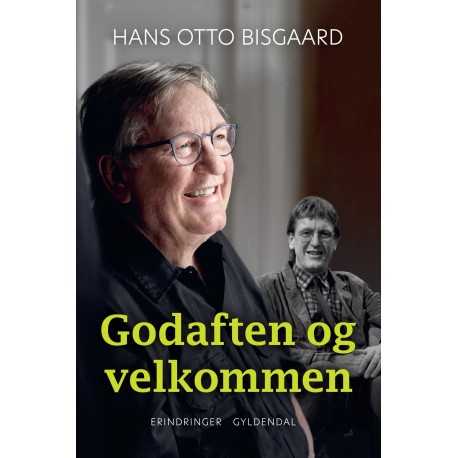 Godaften og velkommen: Erindringer
