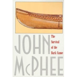 The Survival of the Bark Canoe