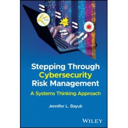 Stepping Through Cybersecurity Risk Management: A Systems Thinking Approach
