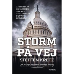 Storm på vej: Angrebet på Kongressen var ikke afslutningen. Det var begyndelsen