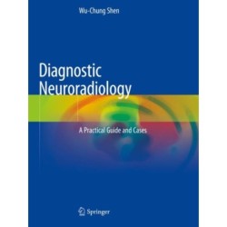 Diagnostic Neuroradiology: A Practical Guide and Cases