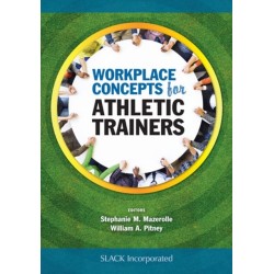 Workplace Concepts for Athletic Trainers