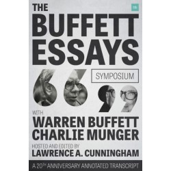 The Buffett Essays Symposium: A 20th Anniversary Annotated Transcript