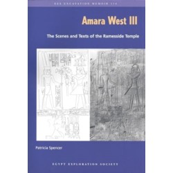 Amara West III: The Scenes and Texts of the Ramesside Temple