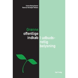 Grønne offentlige indkøb: i udbudsretlig belysning