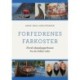Forfedrenes farkoster : norsk skipsbyggerkunst fra de eldste tider