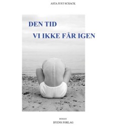 Den tid vi ikke får igen