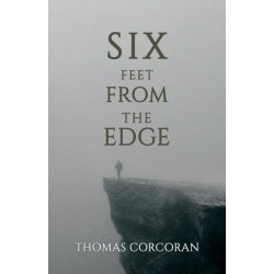 Six Feet from the Edge