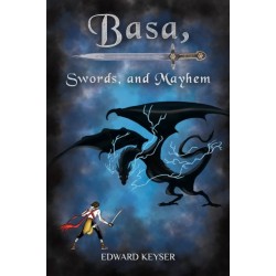 Basa, Swords, and Mayhem