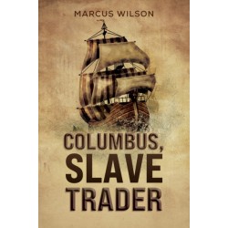 Columbus, Slave Trader