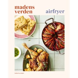Madens Verden  - Airfryer: Airfryer
