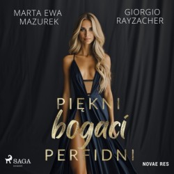 Piękni, bogaci, perfidni