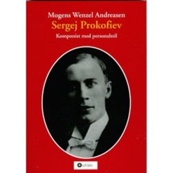 Sergej Prokofiev: Komponist med personalstil