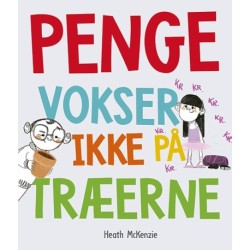 Penge vokser ikke på træerne