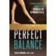 Perfect Balance: A Young Athlete's Guide to the World of Gynmastics