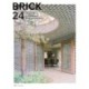Brick 24: Outstanding International Brick Architecture