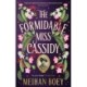 The Formidable Miss Cassidy