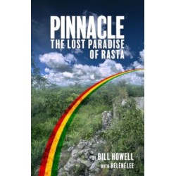 Pinnacle: The Lost Paradise of Rasta