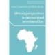 African Perspectives in International Investment Law