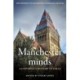Manchester Minds: A University History of Ideas