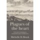 Plagues of the Heart: Crisis and Covenanting in a Seventeenth-Century Scottish Town