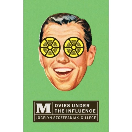 Movies Under the Influence