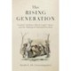 The Rising Generation: Gradual Abolition, Black Legal Culture, and the Making of National Freedom