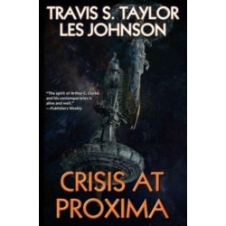 Crisis at Proxima
