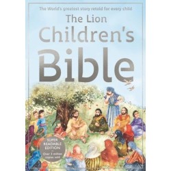 The Lion Children's Bible: The world's greatest story retold for every child: Super-readable edition