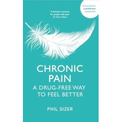 Chronic Pain: A Drug-Free Way to Feel Better
