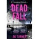 Dead Fall: An intriguing new case for Camden-based forensic sleuth Cassie Raven