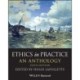 Ethics in Practice: An Anthology