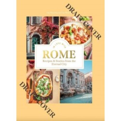 In Love with Rome: Recipes and Stories from the Eternal City