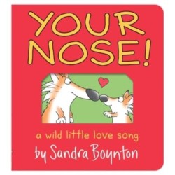 Your Nose!: Oversized Lap Board Book