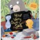 Your Very Own Self