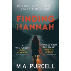 Finding Hannah - A pulse-pounding thriller you won't want to miss